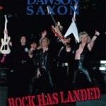 OLIVER/DAWSON SAXON Rock Has Landed It's Alive