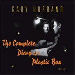 GARY HUSBAND The Complete Diary of a Plastic Box