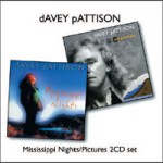 DAVEY PATTISON Mississippi Nights/Pictures