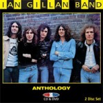 IAN GILLAN BAND Anthology