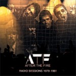 AFTER THE FIRE Radio Sessions 1979-1981