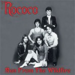 ROCOCO Run From The Wildfire