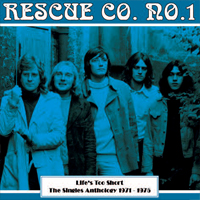 RESCUE CO NO1 Life's Too Short - The Singles Anthology 1971-75