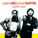 BELL & MARTIN Together Again