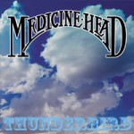 MEDICINE HEAD Thunderbird
