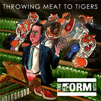 THE REFORM CLUB Throwing Meat To Tigers