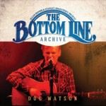 DOC WATSON The Bottom Line Archive Series