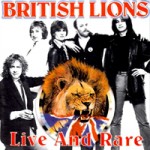 BRITISH LIONS Live And Rare