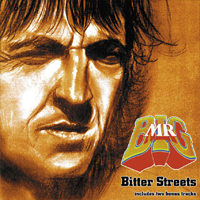 MR BIG Bitter Streets
